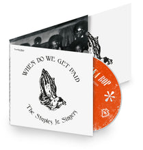 Load image into Gallery viewer, Staples Jr. Singers - When Do We Get Paid