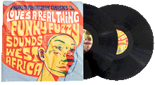 Load image into Gallery viewer, World Psychedelic Classics 3: Love's A Real Thing: The Funky Fuzzy Sounds of West Africa