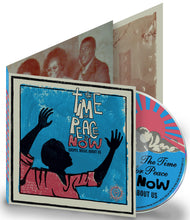 Load image into Gallery viewer, World Spirituality Classics 2: The Time For Peace Is Now: Gospel Music About Us