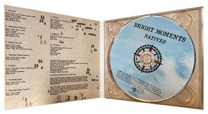 Bright Moments - Natives