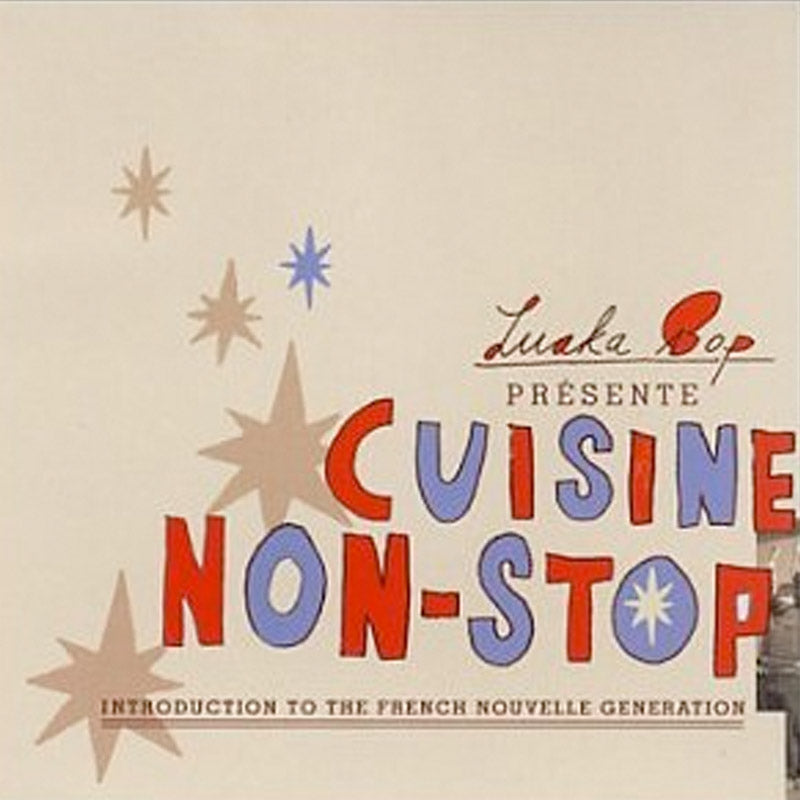 Cuisine Non-Stop: Introduction to The French Nouvelle Generation