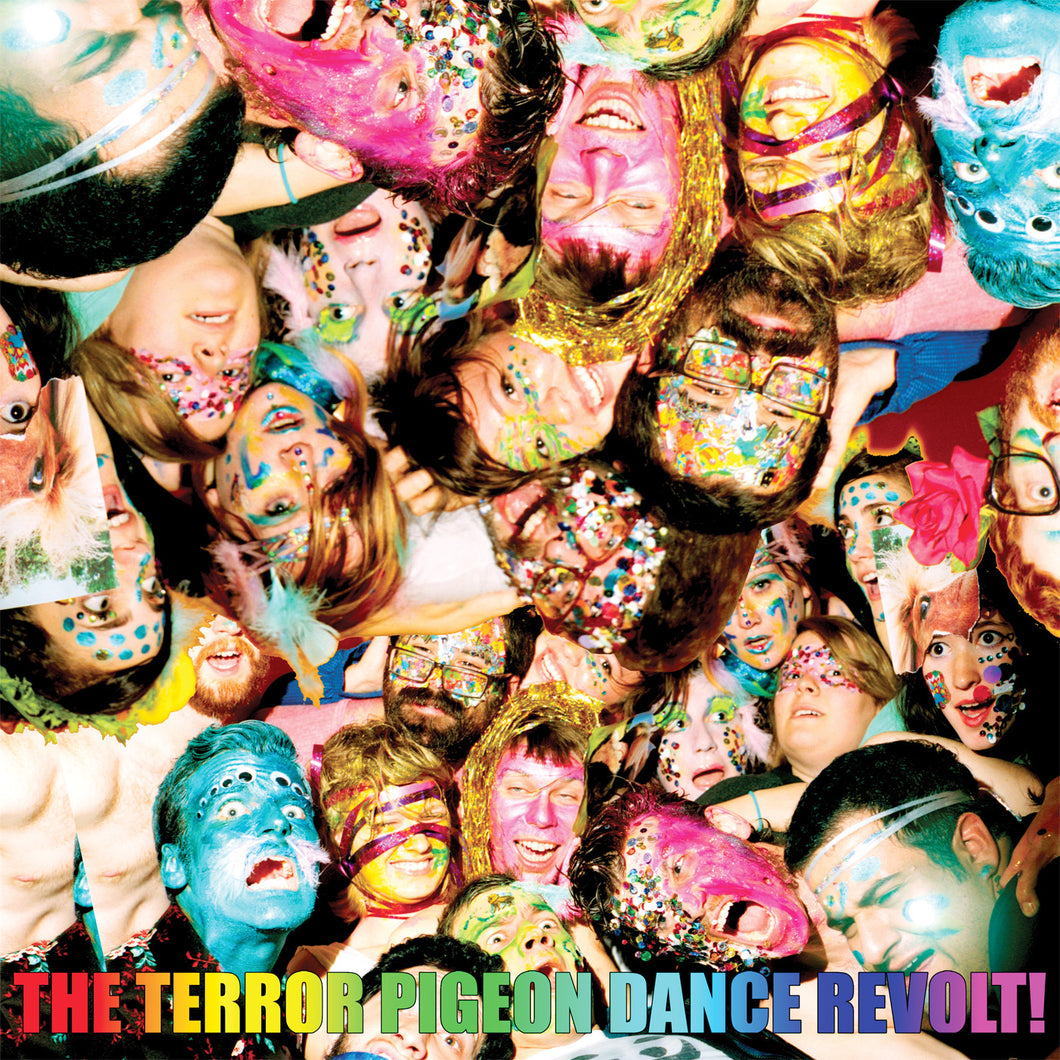 The Terror Pigeon Dance Revolt! - 	 I Love You! I Love You! I Love You And I'm In Love With You! Have An Awesome Day! Have The Best Day Of Your Life!!