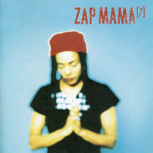 Zap Mama - 7