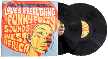 Load image into Gallery viewer, World Psychedelic Classics 3: Love&#39;s A Real Thing: The Funky Fuzzy Sounds of West Africa
