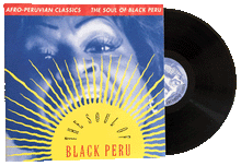 Load image into Gallery viewer, Afro-Peruvian Classics: The Soul of Black Peru
