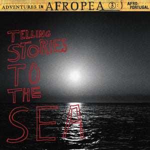 Adventures in Afropea 3: Telling Stories To The Sea